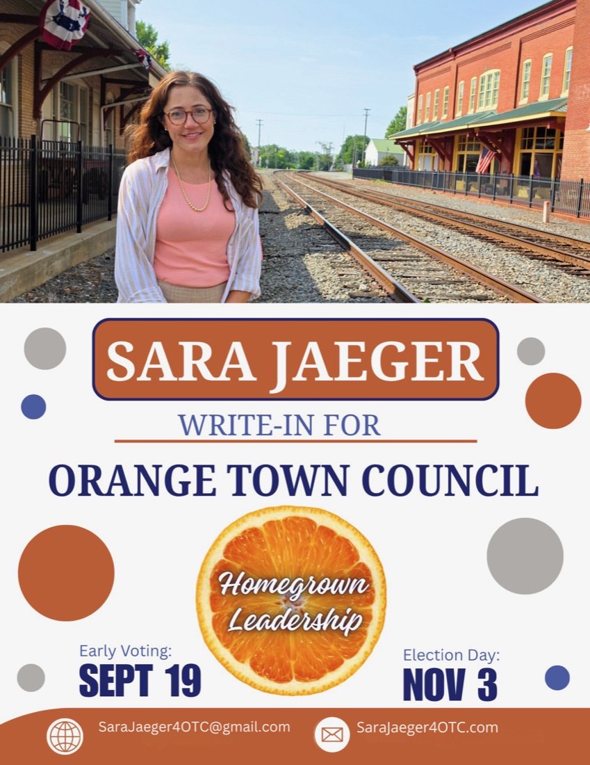 Campaign flyer: Sara Jaeger, write-in for Orange Town Council. Early voting September 19, Election Day November 3.